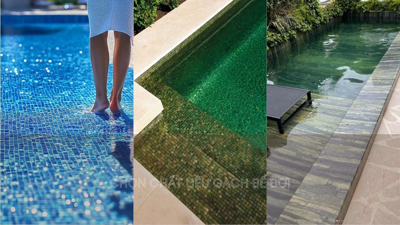 Chọn Chất Liệu Gạch Bể Bơi
