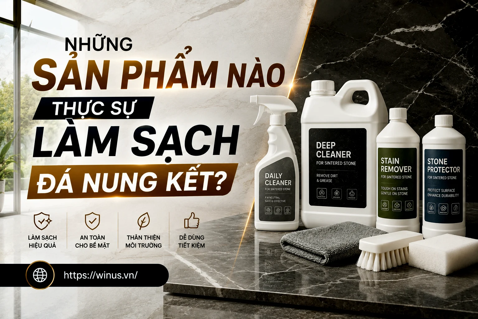 Sản phẩm làm sạch đá nung kết
